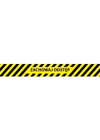 Naklejka z laminatem 80x10cm ZACHOWAJ ODSTĘP